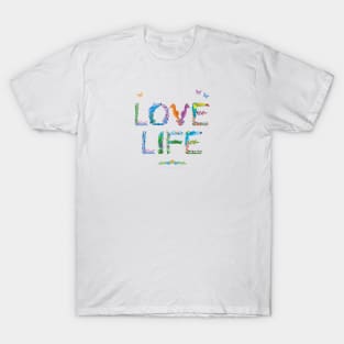 Love Life - Tropical wordart T-Shirt